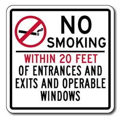 No Smoking Within 20 Feet Of Entrances And Exits And Operable Windows Sign - 8x8 - Non-reflective