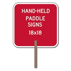 Custom Two-Sided Square Paddle Signs - 18x18 | STOPSignsAndMore.com