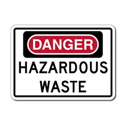 Danger Hazardous Waste Signs - 14x10 - Rust-free heavy-gauge and reflective OSHA compliant safety signs