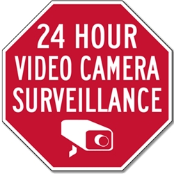 STOPSignsAndMore 24 Hour Camera-Video Security /Surveillance Sign 18x18