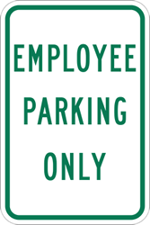 Employee Parking Only Signs - 12x18 - Reflective heavy-gauge aluminum Parking for Employees Sign