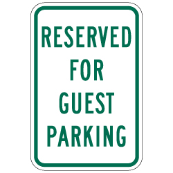 Reserved For Guest Parking Signs - 12x18 - Reflective Rust-Free Heavy Gauge Aluminum Parking Signs