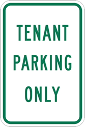 Tenant Parking Only Signs - 12x18 - Reflective rust-free heavy-gauge aluminum Tenant Parking Signs