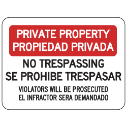 English-Spanish Private Property No Trespassing Violators Will Be Prosecuted Sign - 24x18