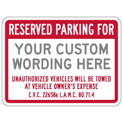 City of Los Angeles Custom Reserved Parking Tow-Away Sign - 24x18 - Made with 3M Engineer Grade Reflective Rust-Free Heavy Gauge Durable Aluminum available at STOPSignsAndMore.com