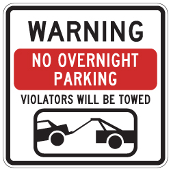 No Overnight Parking Signs - 24x24 from STOPSignsandMore.com. Official Parking Signs and Custom Parking Signs using heavy gauge aluminum, 3M Reflective Materials