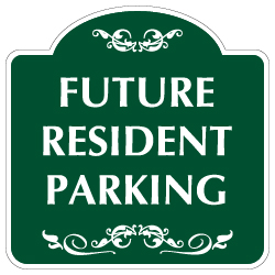 Mission Style Future Resident Parking Sign - 18x18 - Made with 3M Reflective Rust-Free Heavy Gauge Durable Aluminum available for quick shipping from STOPSignsAndMore.com