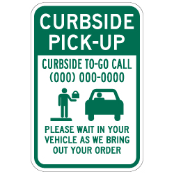 Curbside Pick-Up Please Wait In Your Vehicle Sign - 12x18 - Made with 3M Engineer Grade Reflective Rust-Free Heavy Gauge Durable Aluminum available at STOPSignsAndMore.com