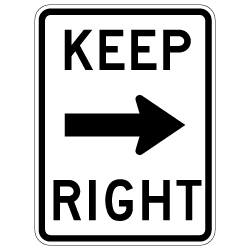 MUTCD R4-7a Keep Right Traffic Sign - 18x24 - Reflective Rust-Free Heavy Gauge Aluminum Parking Lot and Road Signs available at STOPSignsAndMore.com