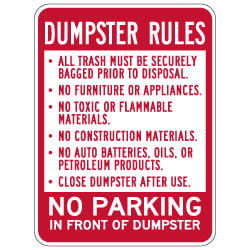 Dumpster Rules No Parking In Front Of Dumpster Sign - 18x24 - Dumpster Signs Made with Reflective Rust-Free Heavy Gauge Durable Aluminum available at STOPSignsAndMore.com