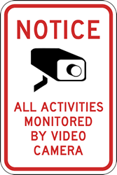 Video Camera Signs 18x24 - Notice All Activities Monitored