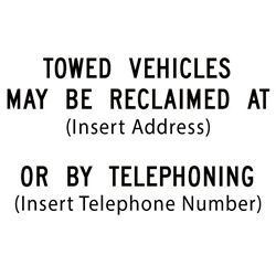 Add Information to California R100B Tow-Away Parking Lot Sign