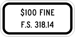 F. S. 318.14 $100 Fine   Florida Handicap Parking Fine Sign