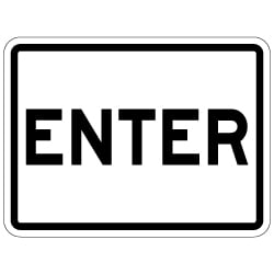 Enter Sign With No Arrows - 24x18 - Made with 3M Engineer Grade Reflective and Rust-Free Heavy Gauge Durable Aluminum available at STOPSignsAndMore.com