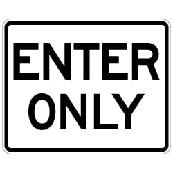 Enter Only Parking Lot Sign - 30x24 - Made with 3M Engineer Grade Reflective and Rust-Free Heavy Gauge Durable Aluminum available at STOPSignsAndMore.com