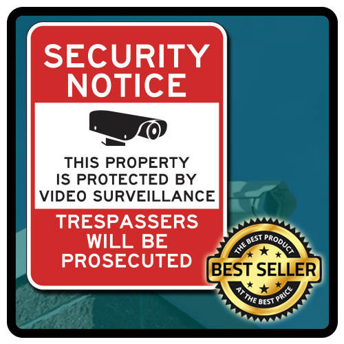 Property Protected By Video Surveillance Sign - 12x18