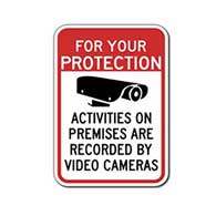 For Your Protection Activities On Premises Recorded By Video Cameras Signs - 18x24- Reflective Rust-Free Heavy Gauge Aluminum Security Signs