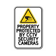 Property Protected By CCTV Security Cameras - 12x18