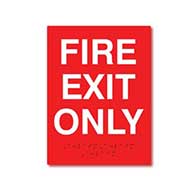 ADA Compliant Fire Exit Only Sign - 6x8
