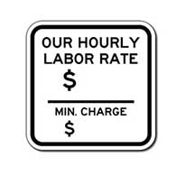 Auto Repair Hourly Rate and Minimum Charge Sign - 12x12 - Durable aluminum hourly rate and minimum charge sign for auto repair shops