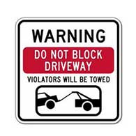 Do Not Block Driveway Violators Will Be Towed Sign - 18x24 - Reflective Rust-Free Heavy Gauge Aluminum Do Not Block Drive Way Signs