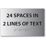 ADA Brushed Aluminum Custom Signs with Tactile Text and Grade 2 Braille - Two Lines of Text with Maximum of 12 character per line, 24 Characters Total