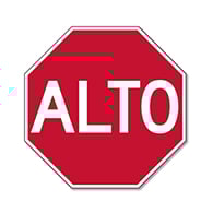 ALTO Sign (Spanish STOP Sign) - 12x12