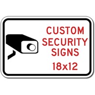 Custom Video Security Sign - 12x18 - Rust-Free Heavy-Gauge Aluminum Reflective Custom Security Signs for Homes, School, Businesses and Property Management