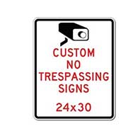Custom No Trespassing Signs - 24x30
