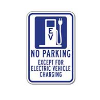 No Parking Except For Electric Vehicle Charging Sign - 12x18 - Reflective Rust-Free Heavy Gauge Aluminum Electric Vehicle Parking Signs from STOP Signs and More!