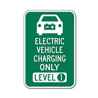 Electric Vehicle Charging Only Level One Sign - 12x18 - Reflective Rust-Free Heavy Gauge Aluminum Electric Vehicle Parking Signs