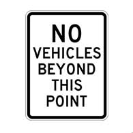No Vehicles Beyond This Point Parking Signs - 18x24  - Reflective Rust-Free Heavy Gauge Aluminum Parking Lot Signs