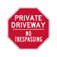 Private Driveway No Trespassing STOP Sign - 12x12 - 3M Engineer Grade Reflective Sheeting & Rust-Free Heavy Gauge Aluminum | STOPSignsAndMore.com