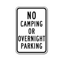 No Camping Or Overnight Parking Signs -12x18 - Reflective Rust-Free Heavy Gauge Aluminum No Parking Signs