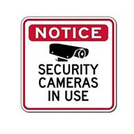 Notice Security Cameras In Use Sign - 18x18 | STOPSignsAndMore.com