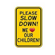 Please Slow Down We Love Our Children Sign - 12x18 - Reflective Rust-Free Heavy Gauge Aluminum Children At Play Signs