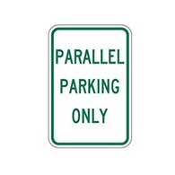 Reflective Parallel Parking Only Signs - 12x18  - A Reflective Rust-Free Heavy Gauge Aluminum Parallel Parking Sign