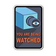 You Are Being Watched Camera Eye Sign - 12x18