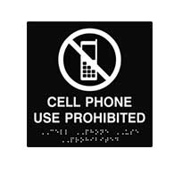 ADA Compliant Cell Phone Use Prohibited Signs with Tactile Text, Cell Phone Symbol, and Grade 2 Braille - 8x8