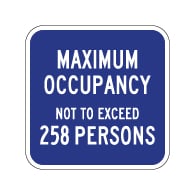 Maximum Occupancy Sign - 12x12 - Reflective aluminum Maximum Occupancy signs