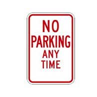 R7-1 Federal No Parking Any Time Signs - 12x18 -Rust-Free Heavy-Gauge Aluminum No Parking Signs