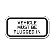 Vehicle Must Be Plugged In Signs - 12x6 - Reflective Rust-Free Heavy Gauge Aluminum Electric Vehicle Parking Signs