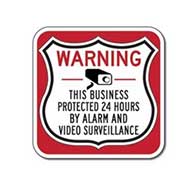 This Business Protected 24 Hours Shield Sign 12x12