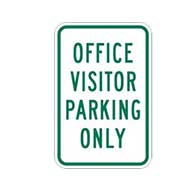 Office Visitor Parking Only Signs - 12x18