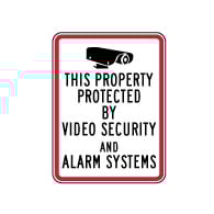 This Home/Business/Store/Property Protected by Video Security and Alarm Systems Sign - 18x24 - Reflective security sign on rust-free heavy-gauge aluminum