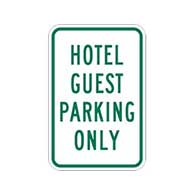 Hotel Guest Parking Only Sign - 12x18