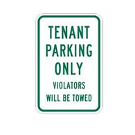 Tenant Parking Only Violators Will Be Towed Signs 12x18 Reflective Aluminum Parking Signs