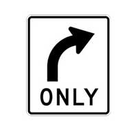R3-5R Right Turn Only Arrow Signs - 18x24 - Official MUTCD Reflective Rust-Free Heavy Gauge Aluminum Road Signs