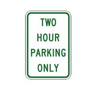 Two Hour Parking Sign - 12x18 - Reflective Aluminum Two Hour Parking Only Signs