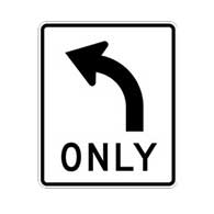 (R3-5L) Left Turn Only Arrow Signs - 18x24 -